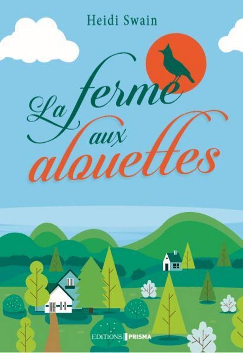 La Ferme aux alouettes 9782810430772