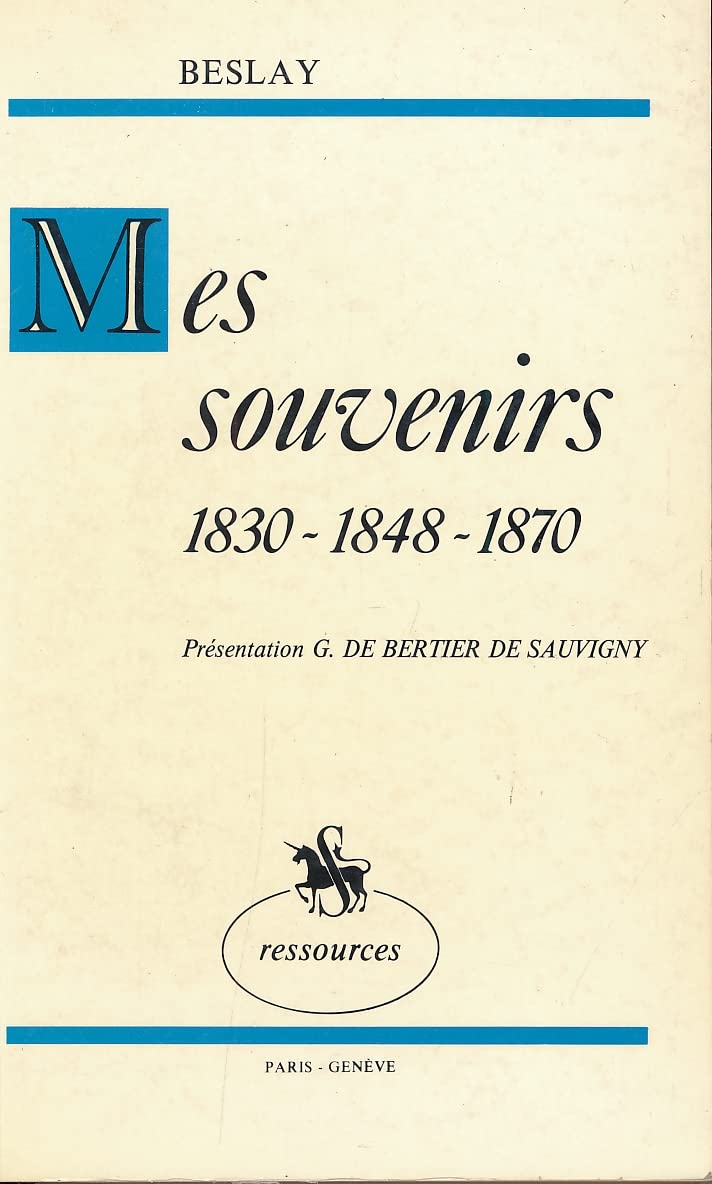 Mes souvenirs : 1830-1848-1870 (Ressources) 9782050001039