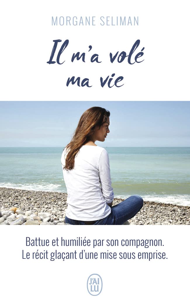 Il m'a volé ma vie 9782290168738