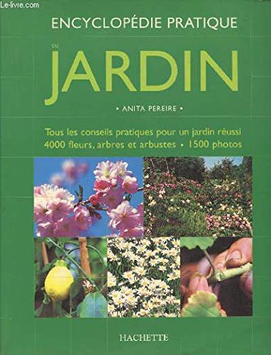 Encyclopédie pratique du jardin 9782012362383