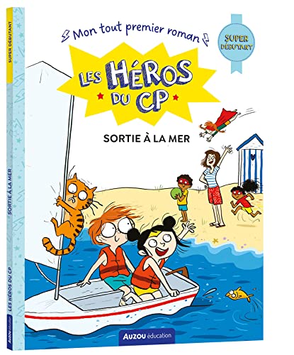 Les héros du cp - super débutant - sortie à la mer 9791039526784