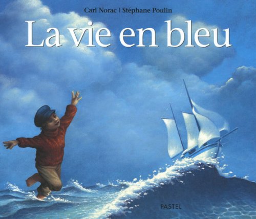 vie en bleu album 9782211081382