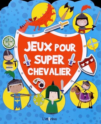 Jeux pour super chevalier 9791029500282