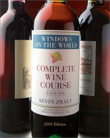 Windows on the world Complete Wine Cours 2001 9780806978277