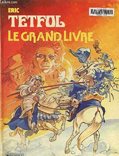 Le Grand livre : Une histoire du journal Tintin (Tetfol) 9782803603831