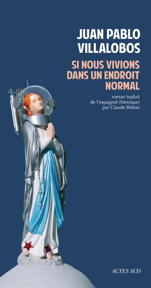 Si nous vivions dans un endroit normal 9782330036928