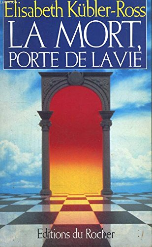 La mort, porte de la vie 9782268010359