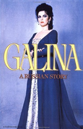 Galina: A Russian Story 9780156343206