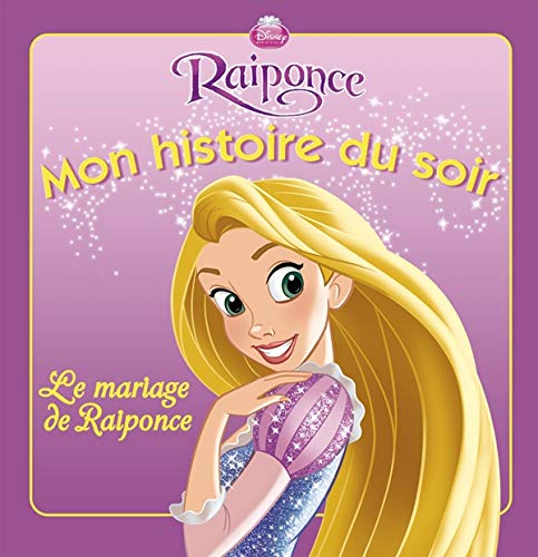 Le mariage de Raiponce 9782014642117