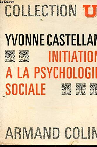 initiation à la psychologie sociale 9782200320423