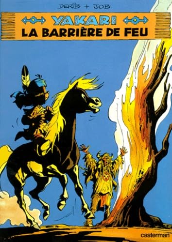 Yakari, tome 19 : La Barrière de feu 9782203303195