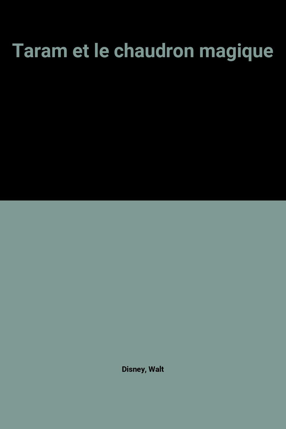 Taram et le chaudron magique 9782733304952
