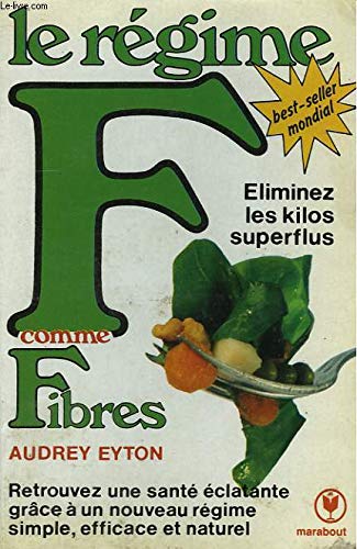LE REGIME F COMME FIBRES 9782501005296