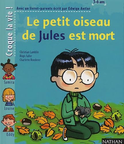 Le petit oiseau de Jules est mort 9782092110553