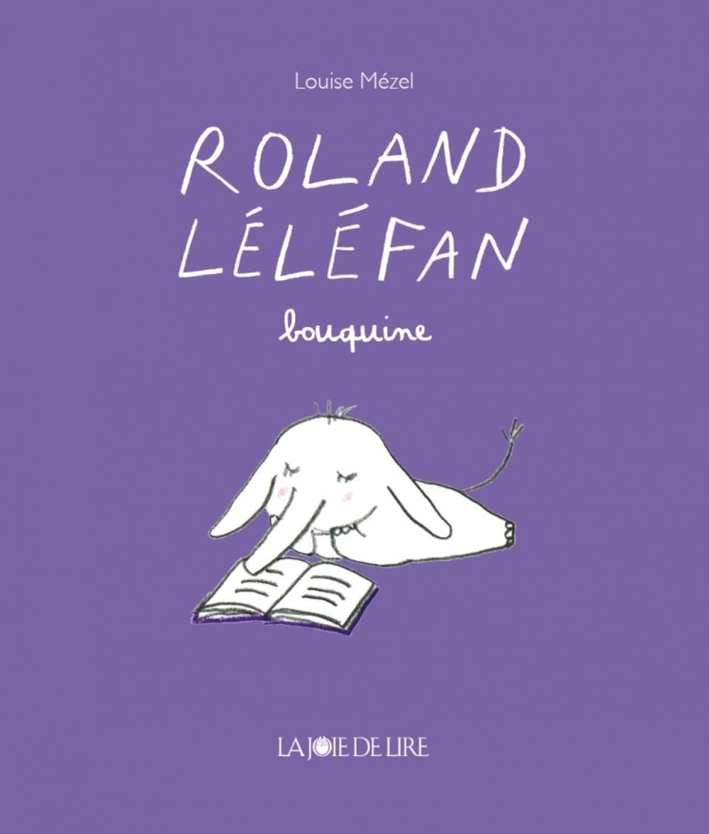Roland Léléfan bouquine 9782889084616