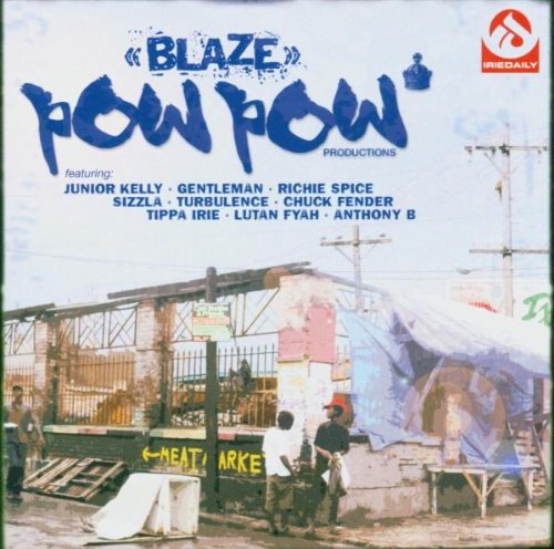 Blaze Riddim Pow Productions Presents [Import] 0673794300221