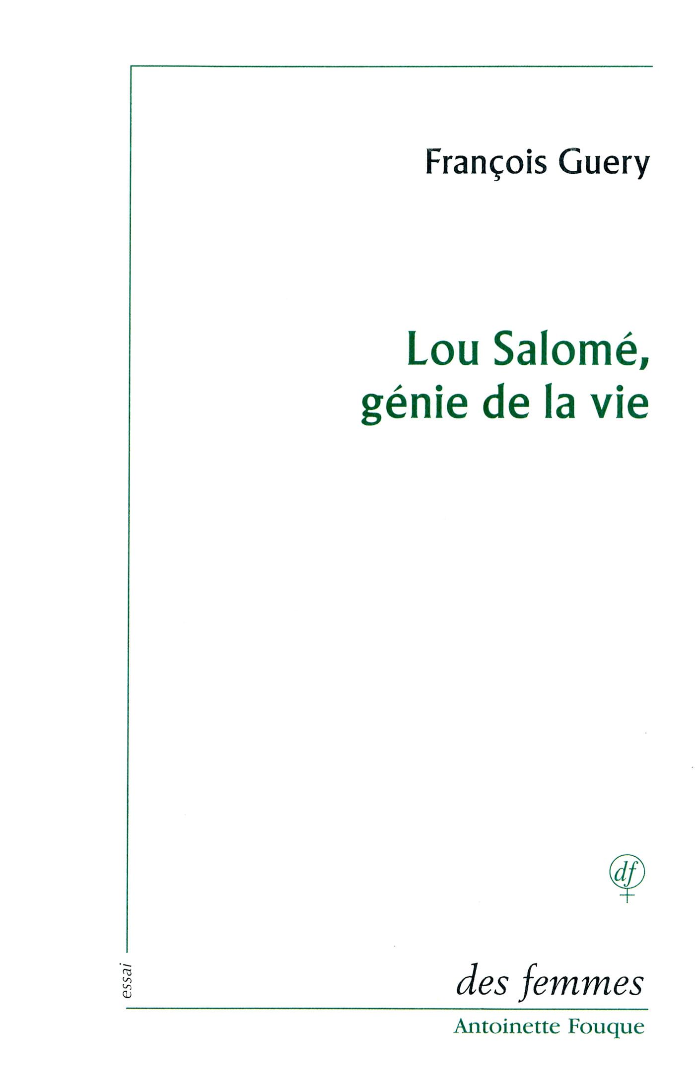 Lou Salomé, génie de la vie 9782721005434