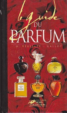 Le guide du parfum 9782258041394