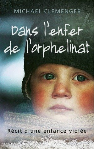 Dans l'enfer de l'orphelinat 9782298076660