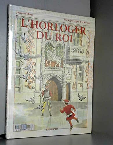 L'horloger du roi 9782736635046