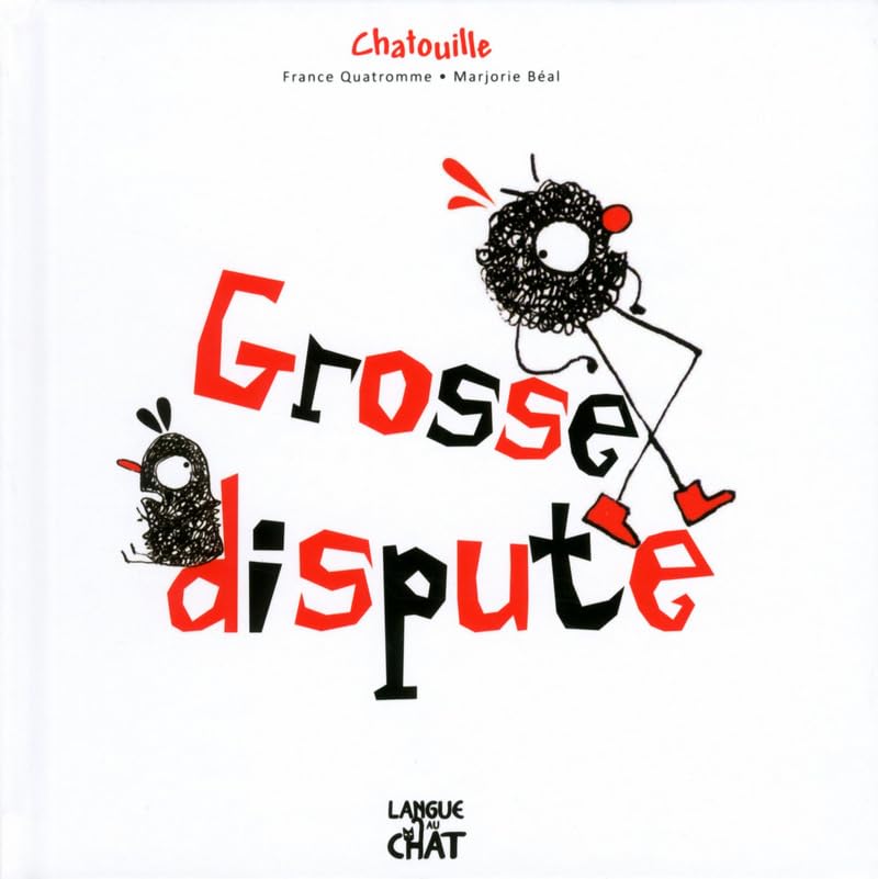 Chatouille - Grosse dispute 9782806304421