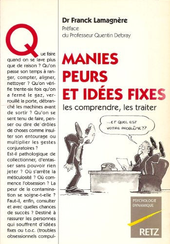 Manies peurs et idée fixe 9782096016011