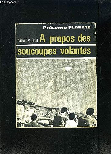 A propos des soucoupes volantes 