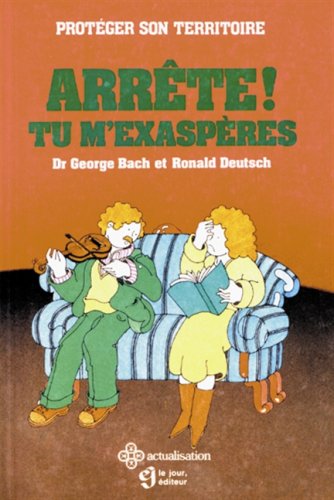 Arrête tu m'exaspères 9782890441729