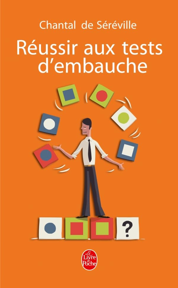 Réussir aux tests d'embauche 9782253130468