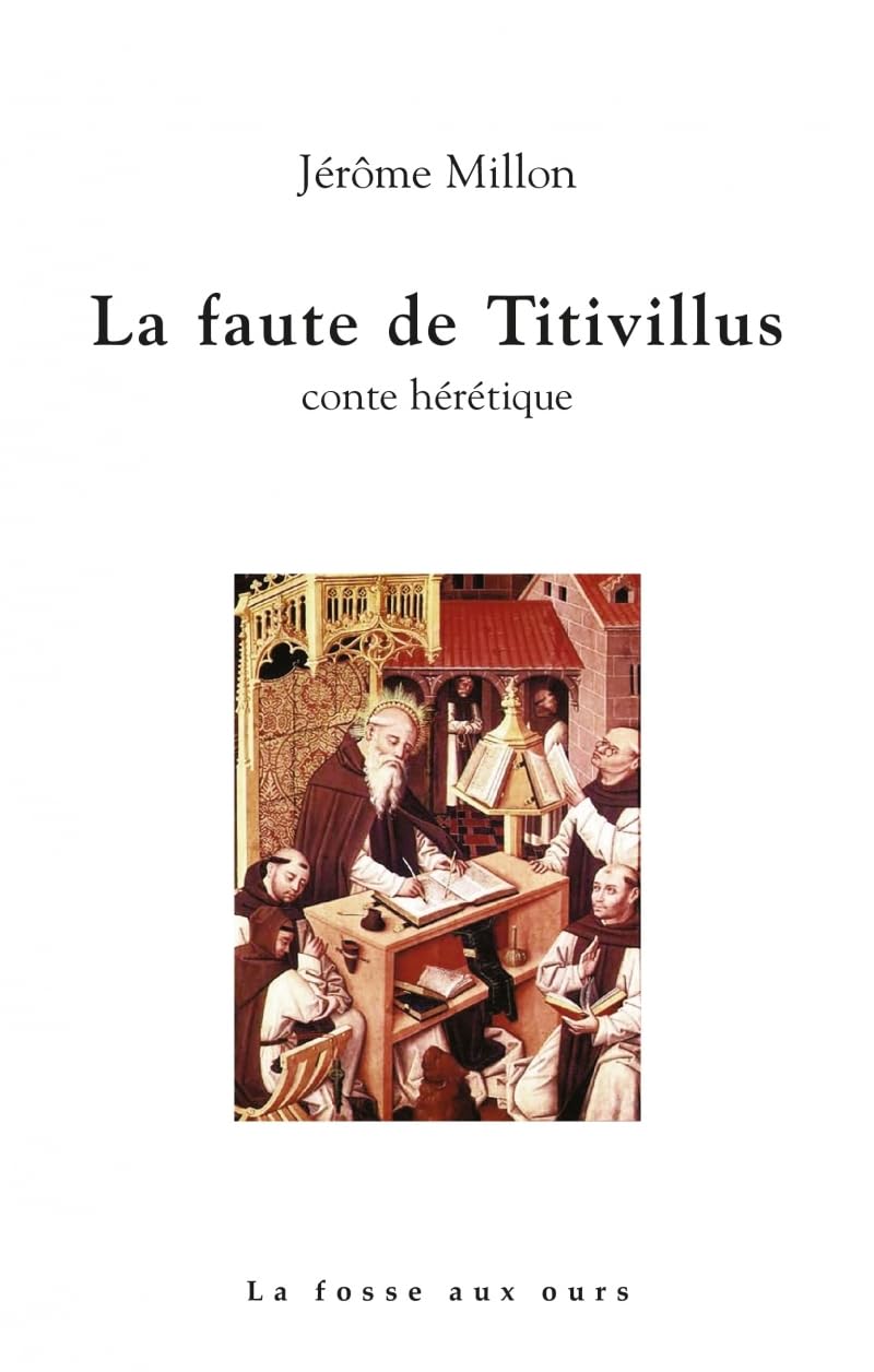 La faute de Titivillus: Conte hérétique 9782357071803