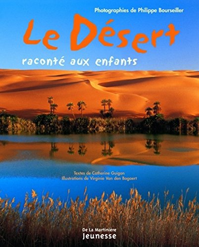 Le désert raconté aux enfants 9782732433080