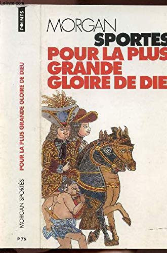 Pour la plus grande gloire de Dieu 9782020253093