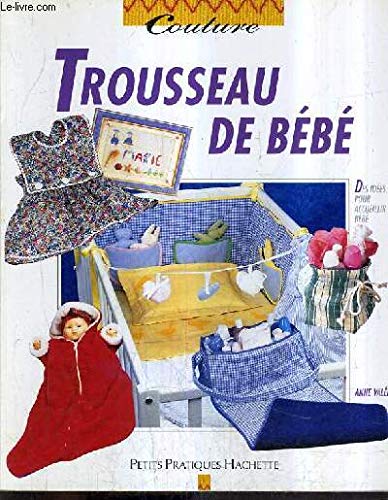 Trousseau De Bebe 9782016207765