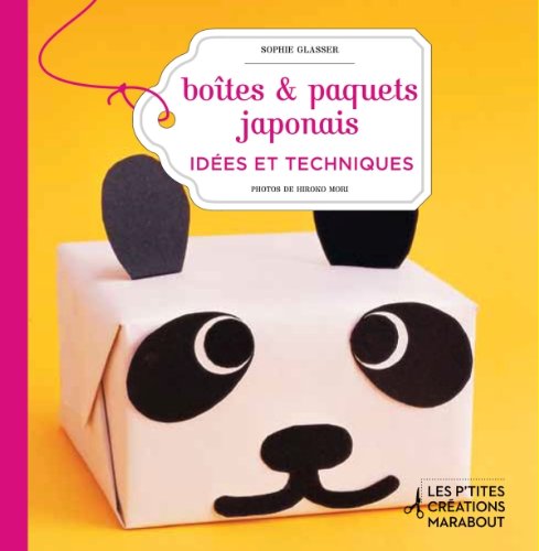 Boîtes et paquets japonnais: idées et techniques 9782501077873