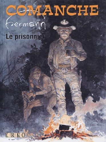 Comanche, hors-série : Le Prisonnier 9789077001509