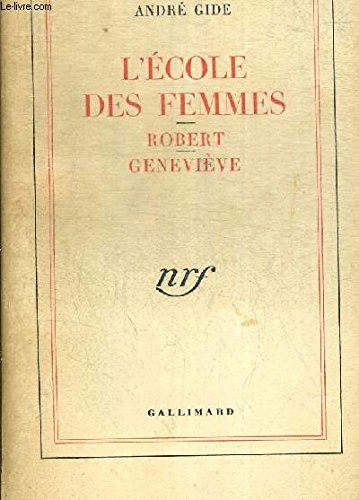 L'ecole des femmes/robert/genevieve 9782070227822