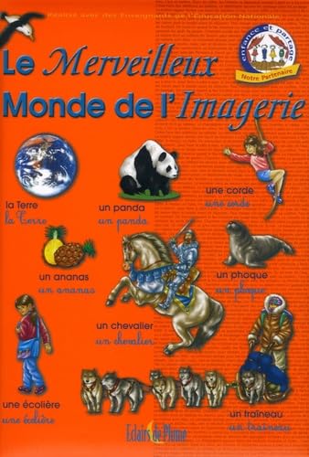 Le Merveilleux Monde de l'Imagerie 9782844700735