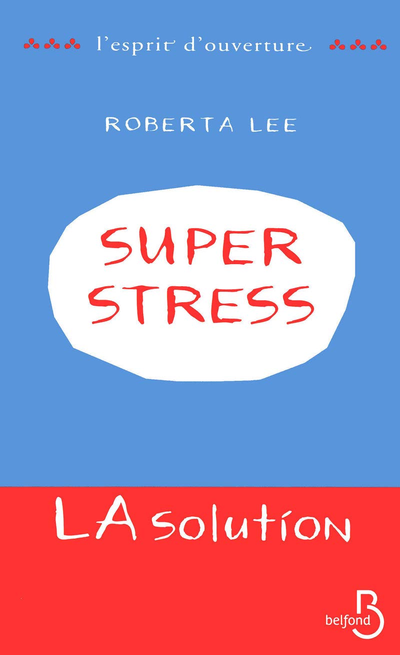 SuperStress - La solution 9782714447982