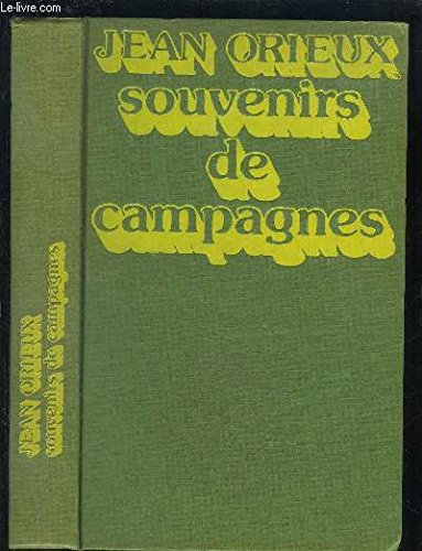 SOUVENIRS DE CAMPAGNES 