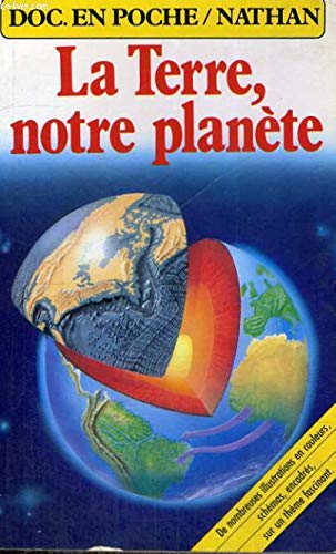 La terre, notre planete 9782092708279
