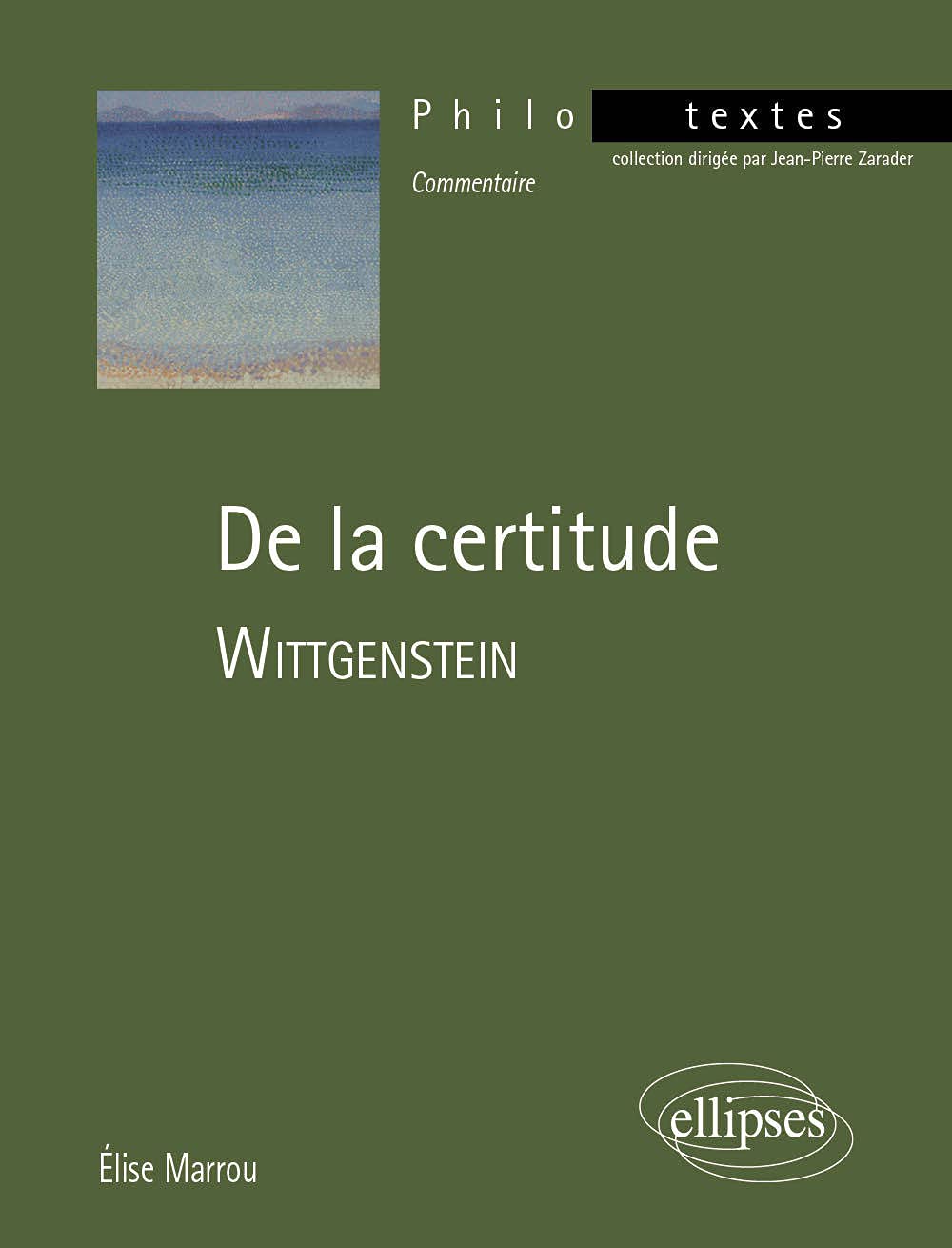 De la certitude: Wittgenstein 9782729826390