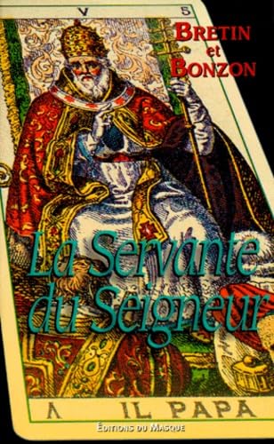La servante du seigneur 9782702479018