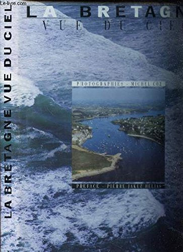 BRETAGNE VUE DU CIEL 9782851085580