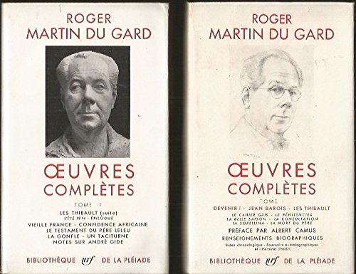 Pléiade Oeuvres complètes tome I & II - ROGER MARTIN DU GARD 