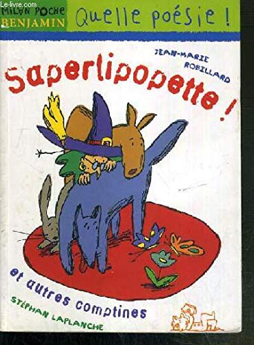 Saperlipopette, et autres comptines 9782745901163