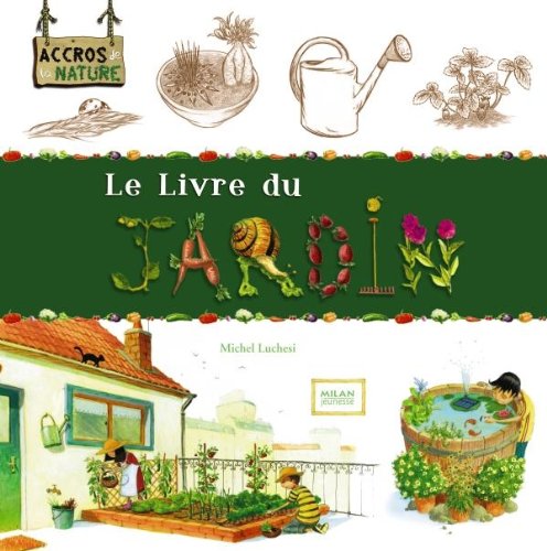 Le livre du jardin 9782745948830