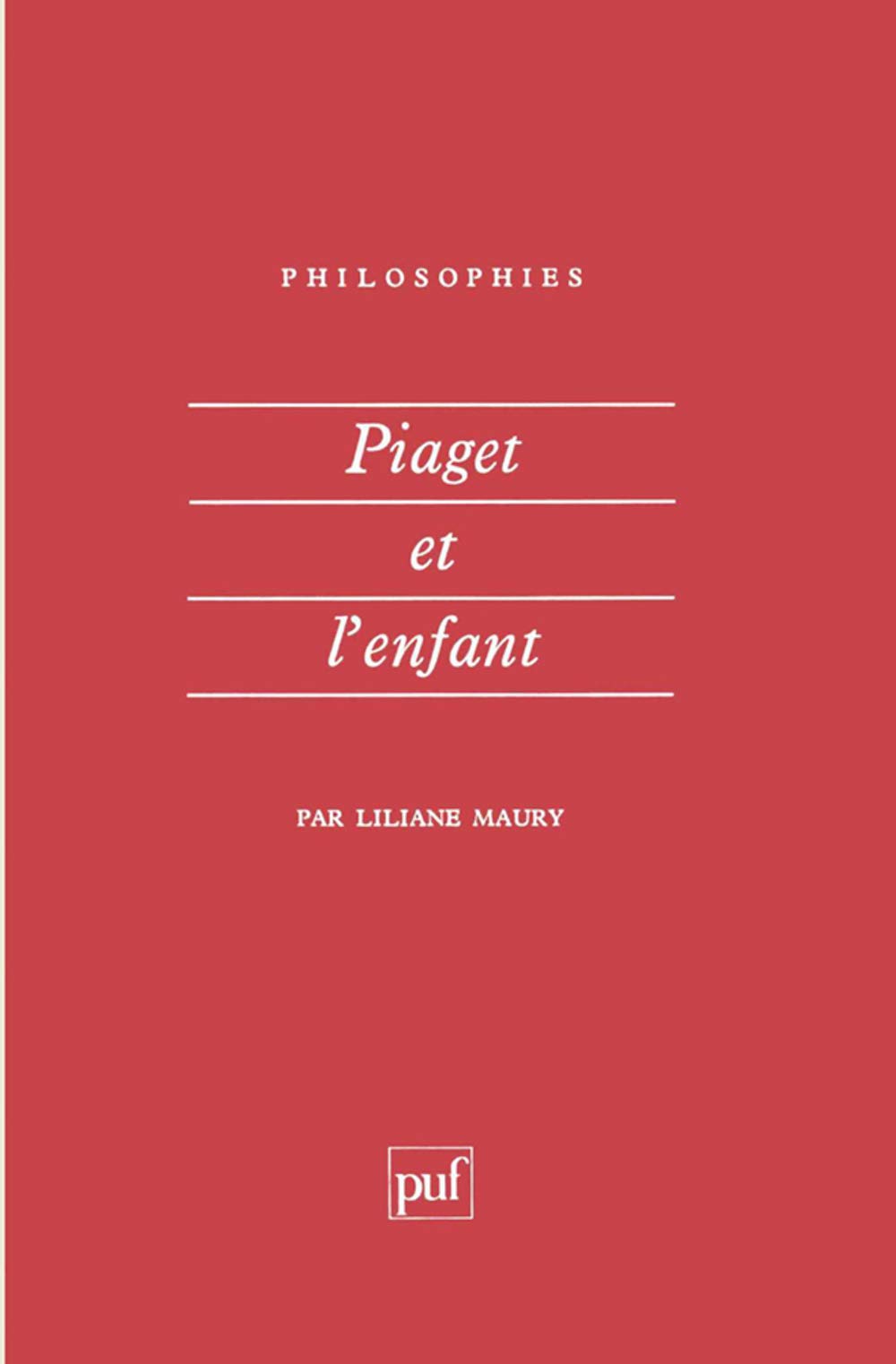 Piaget et l'Enfant 9782130402237