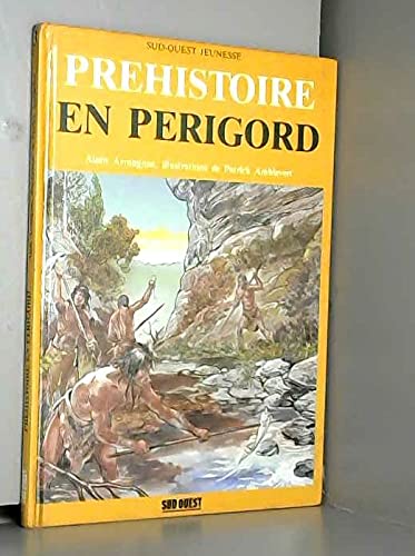 Prehistoire en Périgord 9782905983787