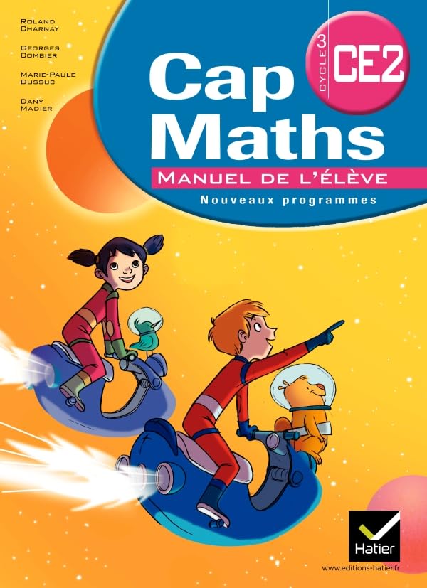 Cap Maths CE2, livre de l'élève éd. 2011 (NON VENDU SEUL) Compose le 9345026 9782218955945