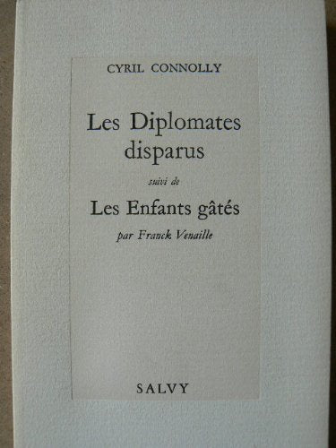 Les diplomates disparus 9782905899057